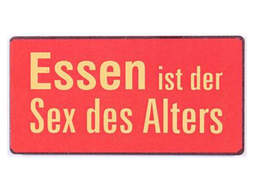 Essen ist der Sex des Alters