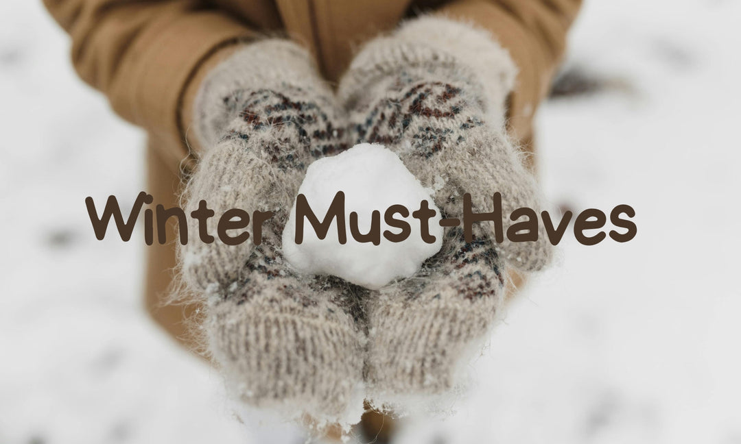 Winter Must-Haves ❄️