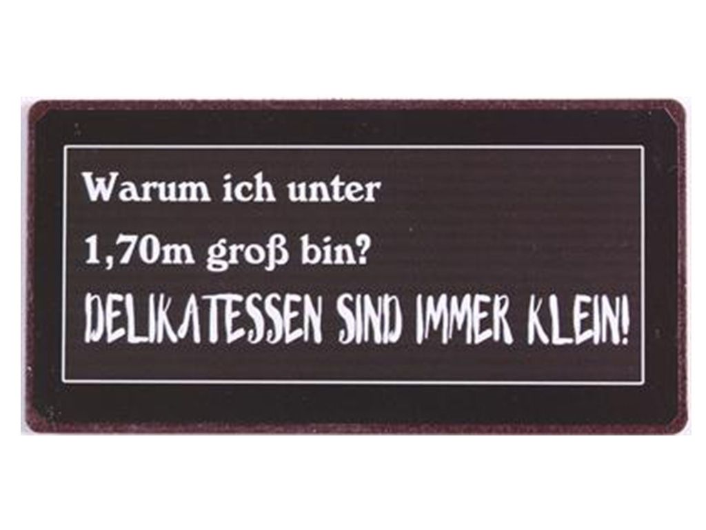 WARUM ICH UNTER 1,70 GROSS